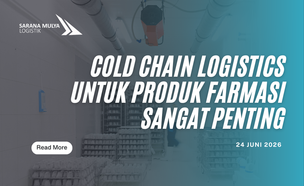 Cold Chain Logistics untuk produk Farmasi Sangat Penting