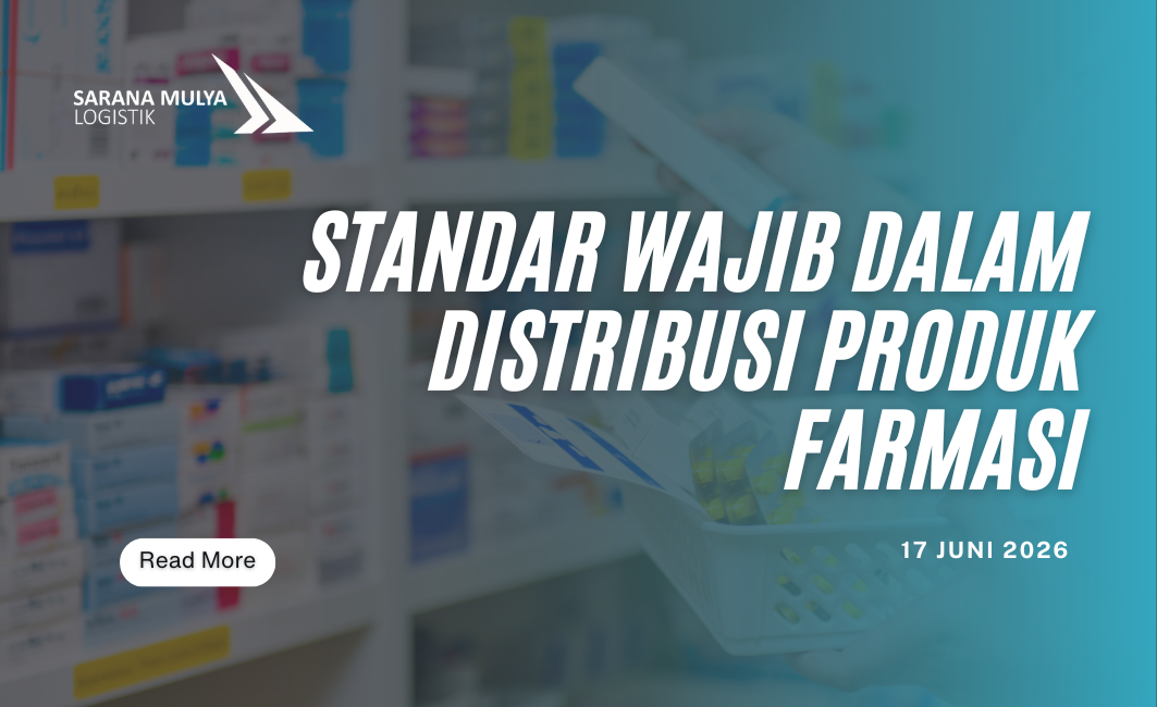 Standar Wajib dalam Distribusi Produk Farmasi